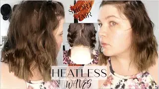 EASY HEATLESS WAVES FOR SHORT HAIR | NO BRAIDS