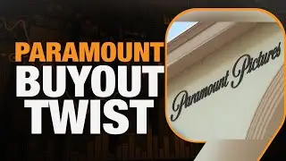 Paramount&rsquo;s Unexpected Buyout Twist | Couche-Tard's bid for 7-Eleven | Walmart | BYD
