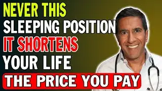 Sleep Positions After 60 | Deadly Habits | Dr. Sanjay Gupta Advice