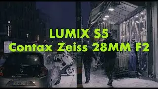 Lumix S5  Contax Zeiss 28mm 2,8