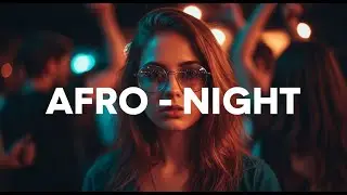Afro Night Deep Mirage &ndash; Sunset Tribal Flow & Ocean Chill Harmony #71