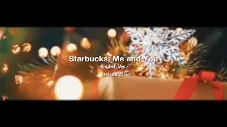 平井 大 / Starbucks, Me and You (English Ver.)　Lyric Video