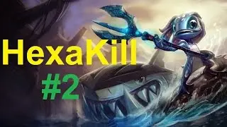 Fizz HexaKill Highlights #2
