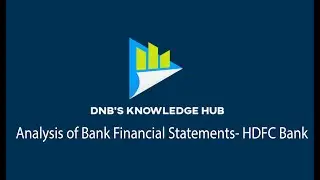 Analysis of Bank Financial Statements- HDFC Bank