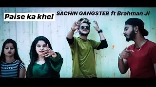 (OFFICIAL VIDEO) - Paise ka KheL // RAPTOR BOY feat Brahman Ji - Karan Rajput -Himachali Rapper