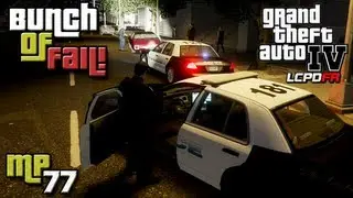 GTA IV LCPDFR MP #77 - Bunch of Fail!