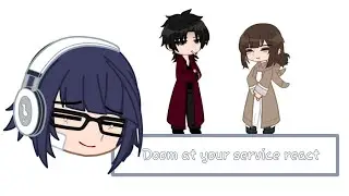🌷Doom at your service react!||Set speed to 1.5x or 1.75x!||WIP||Re-upload||🌷