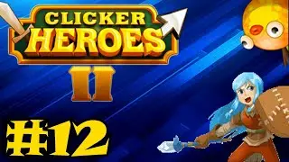 Clicker Heroes 2 Episode #12 - FIRST TRANSCENSION!