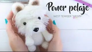Cómo poner pelo - Perrito West Terrier