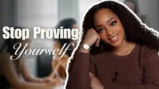 Stop Proving Yourself&mdash;Start Positioning for the Career You Actually Want