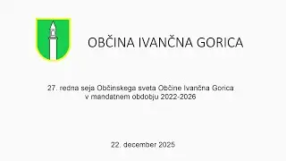 25. redna seja / Mandatno obdobje 2022 - 2026