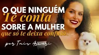 Como lidar com uma mulher confusa 