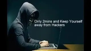 Keep Your System Safe from Hackers