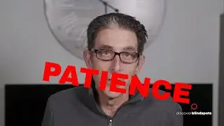 Leadership Fruit #4: Patience