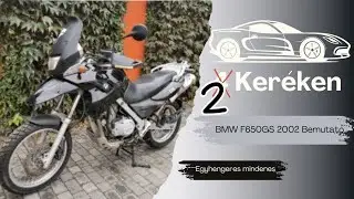 BMW F650GS 2002 Bemutató - Egyhengeres mindenes