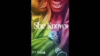 CJ Young - She Knows (OFFICIAL SONG)