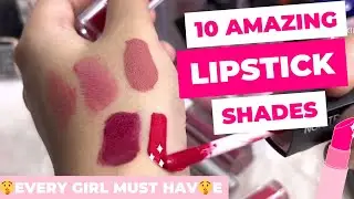TOP 10 Lipstick shades for FESTIVE SEASON || Smudge proof || Long Lasting || by mysterious girl
