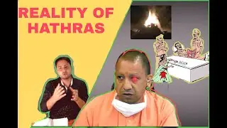 HATHRAS COVERUP. Explained by G.   H