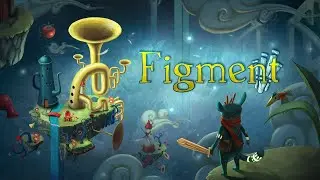Figment - PC 30 Minutes of Gameplay [4k 60FPS] (No Commentary)