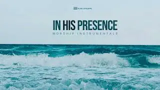 In His Presence || Pure Streams || GCCC Worship Songs