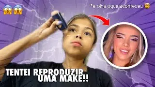 TENTEI REPRODUZIR UMA MAKE E OLHA NO QUE DEU! 😱 | Aninha Makeup