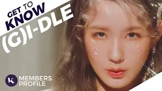 (G)I-DLE ((여자)아이들) Members Profile & Facts (Birth Names, Dates, Positions etc..) [Get To Know K-Pop]