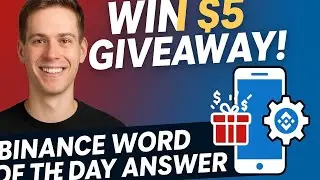 Binance Word of the Day Answer Today | $5 Giveaway | Simple Tech Rifat