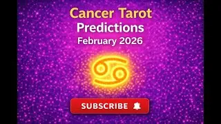 Cancer Tarot  Predictions for February 2026