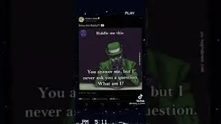 Riddle me this🤔