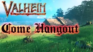 Chilling On Valheim