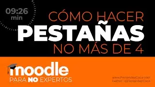 Cómo hacer pestañas en Moodle y qué número de éstas es el mejor