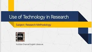 Use of Technology in Research Urdu/Hindi