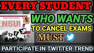 TWITTER TREND SAYS NO UGC GUIDELINES //FINAL YEAR EXAMS SHOULD BE CANCELLED