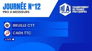 PRO A MESSIEURS | J12 | BRUILLE CTT vs CAEN TTC