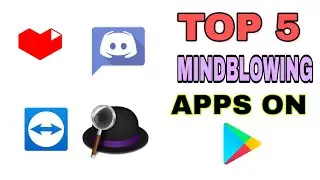 TOP 5 MIND BLOWING APPS ON PLAY STORE😱