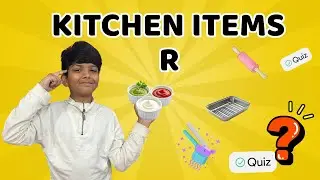 Kitchen Items A to Z &ndash; Letter R | Fun Alphabet Quiz for Kids |Wisdom World Kids 🌈