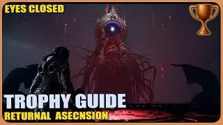 Returnal Ascension | Algos Final Form Boss Fight &ndash; Eyes Closed Trophy Guide