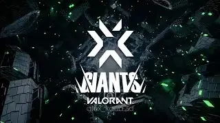 GIANTS - VALORANT E-SPORTS TOURNAMENT (fan-made)