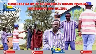 AGAHUGU KATAGIRA UMUCO KARACIKA || BIN TV TWASUYE IBIGABIRO BYA RWABUGILI MU BUMBOGO BWA NKUZUZU.