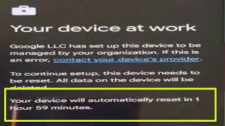 Fix Your device will automatically reset in 1 hour 59 minutes problem | device will automatic reset