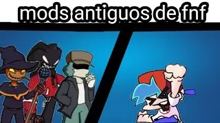 mods antiguos de fnf 🤑👌