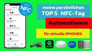 Meine TOP 5 Automationen fürs Iphone mit NFC-Tags! Inkl. Alexa-Ansagen und Shelly-Steuerungen.