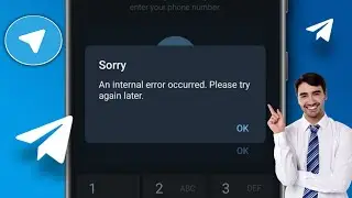 Fix an internal error occurred. please try again telegram | telegram login problem an internal error
