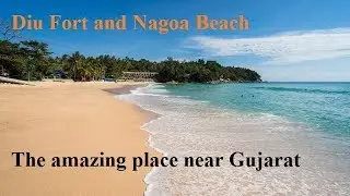 Diu Fort wonderful place and historian place amazing place wonder sea