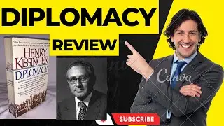 Diplomacy by henry kissinger and the Modern World: Henry Kissinger's Lessons for Today's Leaders|