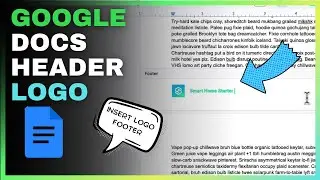 Как добавить логотип (изображение) в верхний/нижний колонтитул документа Google