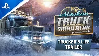 Alaskan Truck Simulator - Extended Gameplay Trailer | PS5, PS4