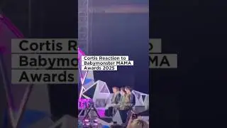 Реакция Кортиса на премию Babymonster Performance Mama Awards 2025 #babymonster #cortis #reaction...