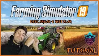 ✅FS19 Tutorial De Como Descargarlo e Instalarlo, link en la descripci&oacute;n👇#fs19