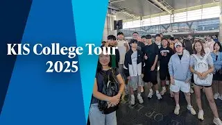 KIS College Tour 2025